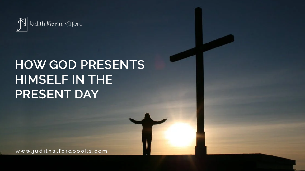 How God Presents Himself in the Present-Day